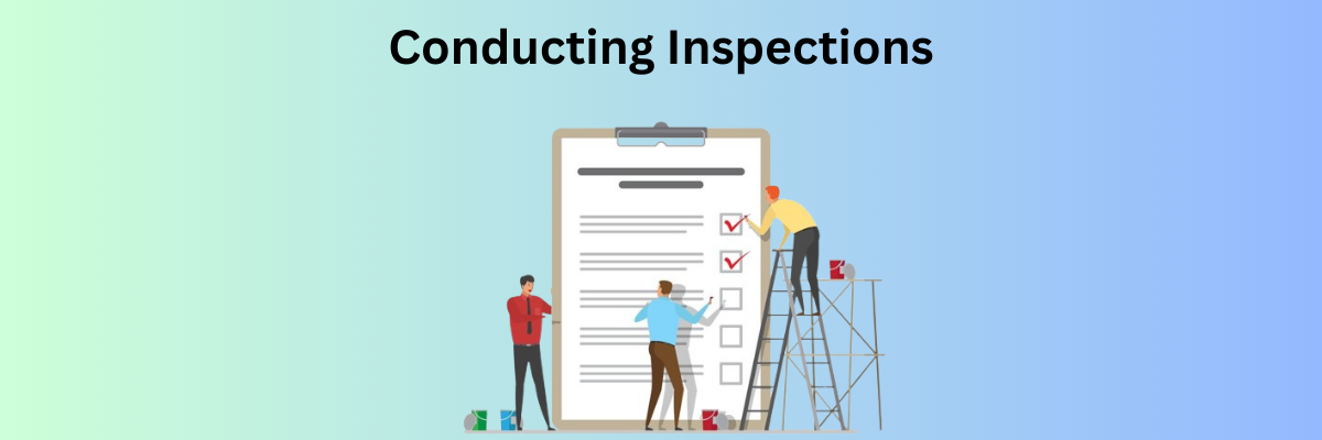 Conducting Inspections